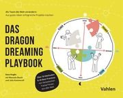 Dragon Dreaming Playbook Koglin, Ilona/Kommerell, Julia 9783800665853