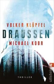 Draussen Klüpfel, Volker/Kobr, Michael 9783548063492