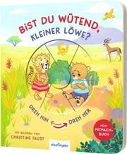 Dreh hin - Dreh her: Bist du wütend, kleiner Löwe? Kiel, Anja 9783480238828