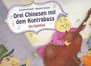 Drei Chinesen mit dem Kontrabass Brandt, Susanne 4260179512551