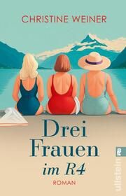 Drei Frauen im R4 Weiner, Christine 9783548069654