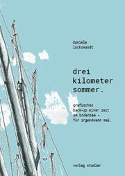 Drei Kilometer Sommer Lockowandt, Daniela 9783797707796