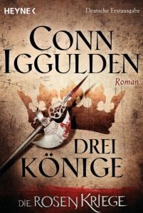 Drei Könige Iggulden, Conn 9783453418622