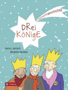 Drei Könige Janisch, Heinz 9783702236410