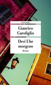 Drei Uhr morgens Carofiglio, Gianrico 9783293209367