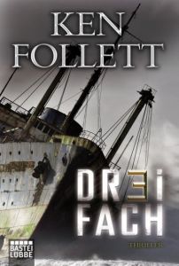 Dreifach Follett, Ken 9783404103218