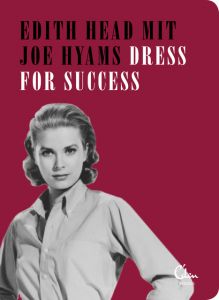 Dress for Success Edith Head/Joe Hyams 9783959101639