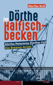 Dörthe im Haifischbecken Bull, Martha 9783956514555