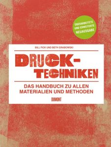 Drucktechniken Fick, Bill/Grabowski, Beth 9783832193379