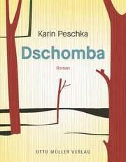 Dschomba Peschka, Karin 9783701313037
