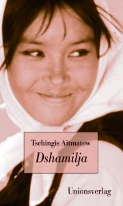 Dshamilja Aitmatow, Tschingis 9783293005181