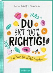 Du bist 100 % richtig! Rickhoff, Christine 9783845851297