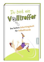 Du bist ein Volltreffer  9783746264660