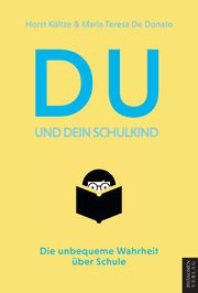 Du und Dein Schulkind Horst, Költze/De Donato, Maria Teresa 9788412747331