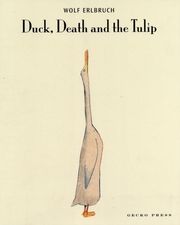 Duck, Death and Tulip Erlbruch, Wolf 9781877467172