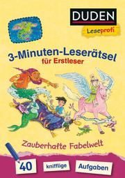 Duden Leseprofi - 3-Minuten-Leserätsel für Erstleser: Zauberhafte Fabelwelt Moll, Susanna 9783737334372