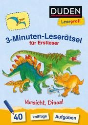 Duden Leseprofi - 3-Minuten-Leserätsel für Erstleser: Vorsicht, Dinos! Moll, Susanna 9783737334556