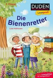 Duden Leseprofi - Die Bienenretter Holthausen, Luise 9783737334754