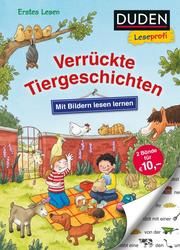 Duden Leseprofi - Verrückte Tiergeschichten Holthausen, Luise/Fischer-Hunold, Alexandra 9783737332576