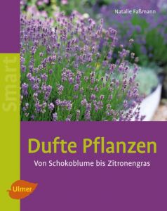 Dufte Pflanzen Faßmann, Natalie 9783800159178