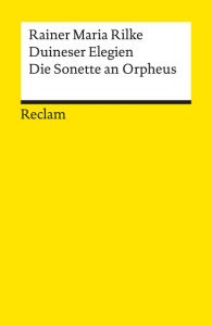 Duineser Elegien/Die Sonette an Orpheus Rilke, Rainer Maria 9783150096246