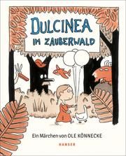 Dulcinea im Zauberwald Könnecke, Ole 9783446269514