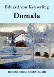 Dumala Keyserling, Eduard von 9783843086561