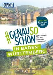 DuMont genausoschön in Baden-Württemberg Seeling, Antje 9783616031583