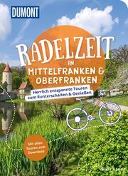 DuMont Radelzeit in Mittelfranken & Oberfranken Häring, Volker 9783616032771