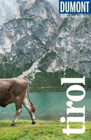 DuMont Reise-Taschenbuch Tirol Ducke, Isa/Thoma, Natascha 9783616021065