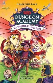 Dungeons & Dragons: Dungeon Academy - Die Weltmonsterschaft Roux, Madeleine 9783505151293