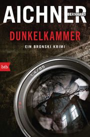 Dunkelkammer Aichner, Bernhard 9783442757848