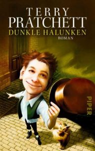 Dunkle Halunken Pratchett, Terry 9783492269896