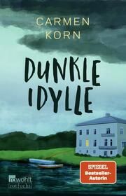 Dunkle Idylle Korn, Carmen 9783757100971