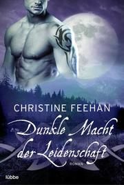 Dunkle Macht der Leidenschaft Feehan, Christine 9783404183623