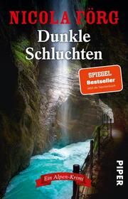 Dunkle Schluchten Förg, Nicola 9783492321549