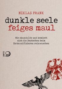 Dunkle Seele, Feiges Maul Frank, Niklas 9783801204051