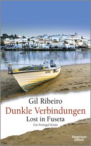 Dunkle Verbindungen Ribeiro, Gil 9783462004076