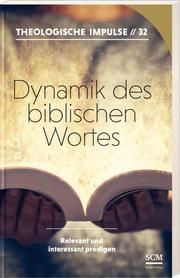 Dynamik des biblischen Wortes Wilfrid Haubeck/Wolfgang Heinrichs 9783862580866