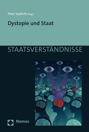 Dystopie und Staat Peter Seyferth 9783848777655