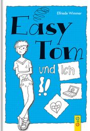 Easy Tom und ich Wimmer, Elfriede 9783707415865