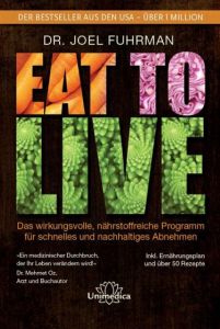 Eat to Live Fuhrman, Joel 9783944125206