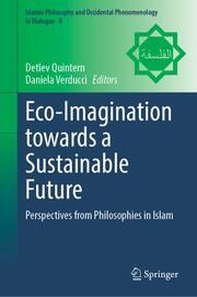 Eco-Imagination towards a Sustainable Future Detlev Quintern/Daniela Verducci 9783031676581