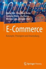 E-Commerce Qin, Zheng/Shuai, Qinghong/Wang, Guolong u a 9789819791873