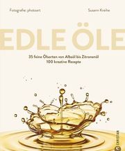 Edle Öle Kreihe, Susann 9783959617833