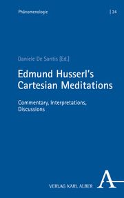 Edmund Husserl's Cartesian Meditations Daniele De Santis 9783495995549