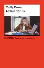 Educating Rita (German Annotated Edition) Russell, Willy 9783150090404