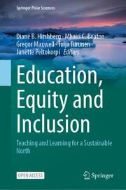 Education, Equity and Inclusion Diane B Hirshberg/Mhairi C Beaton/Gregor Maxwell et al 9783030974596
