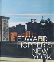 Edward Hopper in New York Hopper, Edward/Conaty, Kim/Bell, Kirsty u a 9783829609890