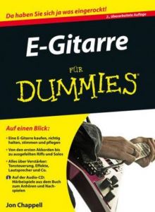 E-Gitarre für Dummies Chappell, Jon 9783527711369